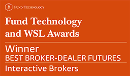 Interactive Brokers reviews: 2017 Fund Technology and WSL Institutional Awards - Best Broker-Dealer Futures